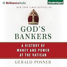 God's Bankers: A History of Money and Power at the Vatican