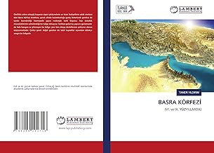 BASRA KÖRFEZİ: (VI. ve IX. YÜZYILLARDA) (Turkish Edition)