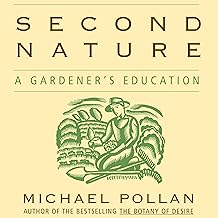 Second Nature: A Gardener's Education