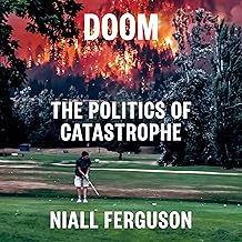 Doom: The Politics of Catastrophe