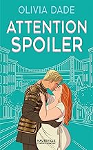 Attention Spoiler (Hauteville Comrom) (French Edition)