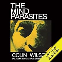 The Mind Parasites: The Supernatural, Metaphysical Cult Thriller