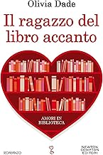 Il ragazzo del libro accanto (Amori in biblioteca Vol. 2) (Italian Edition)