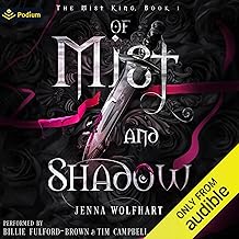 Of Mist and Shadow: The Mist King, Book 1