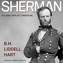 Sherman: Soldier, Realist, American