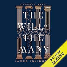 The Will of the Many: Hierarchy, Book 1