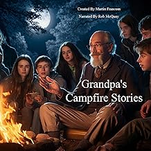 Grandpa's Campfire Stories