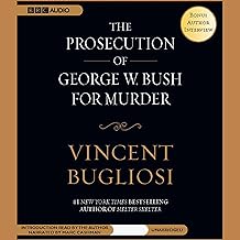 The Prosecution of George W. Bush for Murder