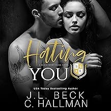 Hating You: A Blackthorn Elite Novel, Book 1