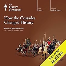 How the Crusades Changed History