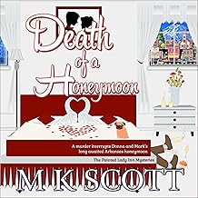 Death of a Honeymoon: The Painted Lady Inn Mysteries, Book 9