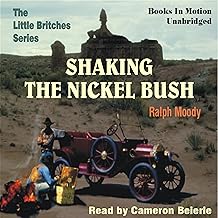 Shaking the Nickel Bush: Little Britches #6