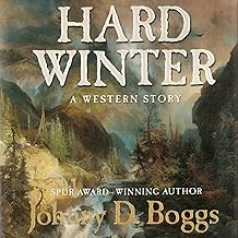 Hard Winter: A Western Story