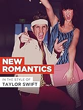 New Romantics in the Style of "Taylor Swift"