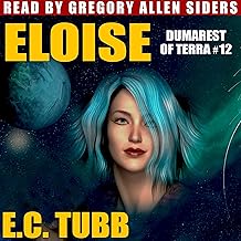 Eloise: The Dumarest Saga, Book 12