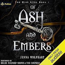 Of Ash and Embers: The Mist King, Book 2