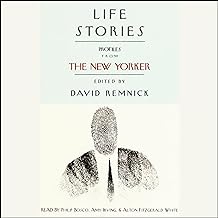 Life Stories: Profiles from The New Yorker