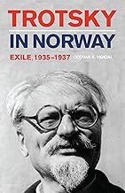 Trotsky in Norway: Exile, 1935–1937 (NIU Series in Slavic, East European, and Eurasian Studies)