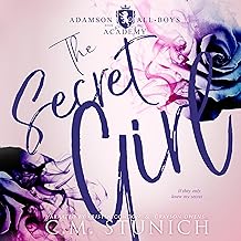 The Secret Girl: Adamson All-Boys Academy, Book 1