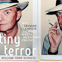 Tiny Terror: Why Truman Capote (Almost) Wrote Answered Prayers