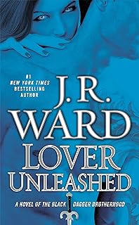 Lover Unleashed (Black Dagger Brotherhood, Book 9)