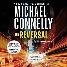 The Reversal: Harry Bosch, Book 16 (Mickey Haller, Book 3)