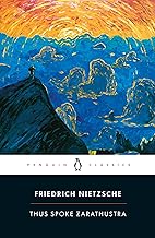 Thus Spoke Zarathustra: A Book for Everyone and No One (Penguin Classics)