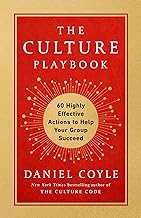 The Culture Playbook: 60 Highly Effective Actions to Help Your Group Succeed