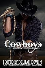 Cowboys: A Boys Behaving Badly Anthology