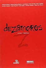 Dezamores. Contos, Poemas