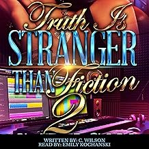 Truth Is Stranger than Fiction 2