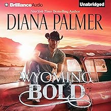 Wyoming Bold: Wyoming Men, Book 3