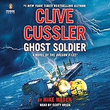 Clive Cussler Ghost Soldier: The Oregon Files, Book 18