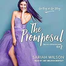 The Promposal: Ugly Stepsister Series, Book 2