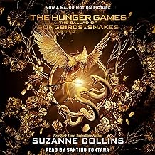 The Ballad of Songbirds and Snakes: A Hunger Games Novel