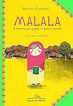 Malala, a menina que queria ir para a escola