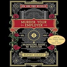 Murder Your Employer: The McMasters Guide to Homicide