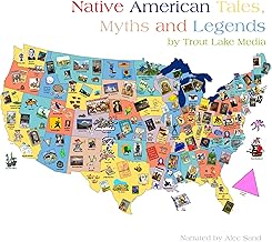 Native American Tales, Myths and Legends