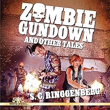 Zombie Gundown and Other Tales