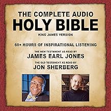 The Complete Audio Holy Bible - KJV: The New Testament as Read by James Earl Jones; The Old Testament as Read by Jon Sherberg