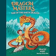 Rise of the Earth Dragon: Dragon Masters, Book 1