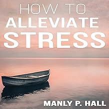 How to Alleviate Stress