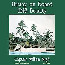 Mutiny on Board H.M.S. Bounty