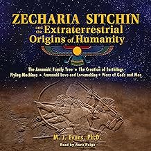 Zecharia Sitchin and the Extraterrestrial Origins of Humanity