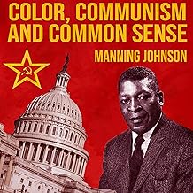 Color, Communism and Common Sense