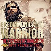 Excommunicated Warrior: 7 Stages of Transition