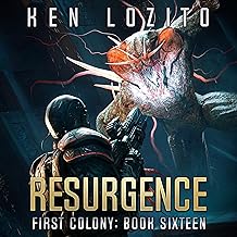 Resurgence: First Colony, Book 16