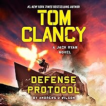 Tom Clancy Defense Protocol: Jack Ryan, Book 25