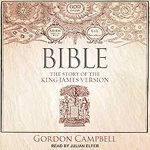 Bible: The Story of the King James Version