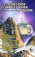 The 2020 Look at Space Opera Book